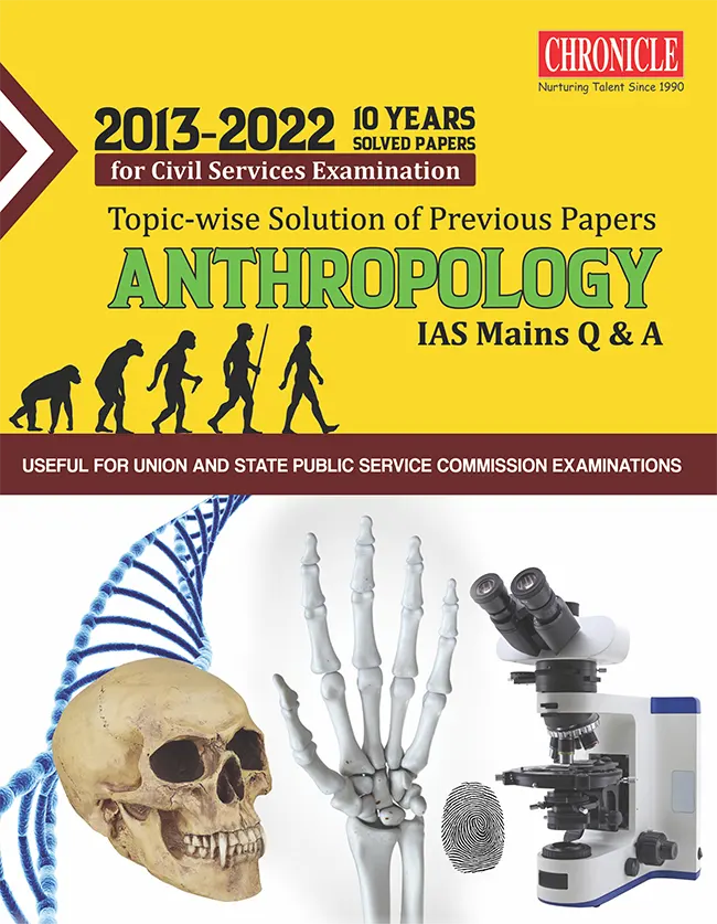 10 Years Topic-Wise Solution Of Previous Papers Anthropology IAS Mains Q & A 2023